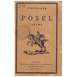 Dyk, V.: Posel