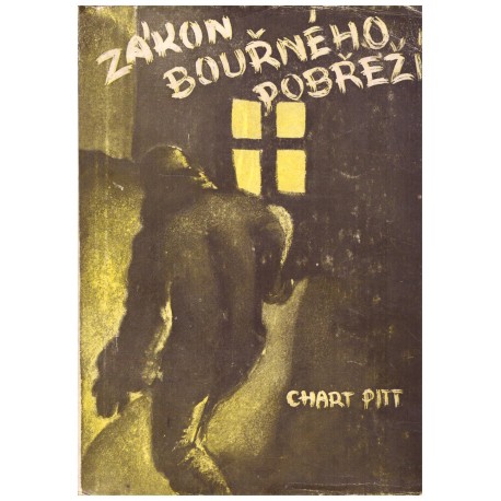 Pitt, Ch.: Zákon Bouřného pobřeží