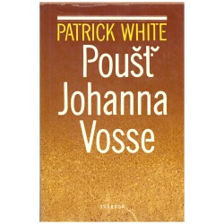 White, P.: Poušť Johanna Vosse