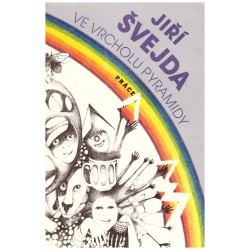 Švejda, J.: Ve vrcholu pyramidy