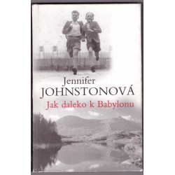 Johnstonová, J.: Jak daleko k Babylonu