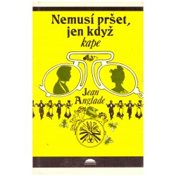 Anglade, J.: Nemusí pršet, jen když kape