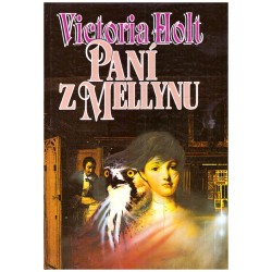 Holt, V.: Paní z Mellynu