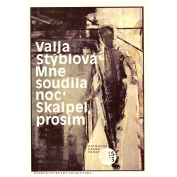 Stýblová, V.: Mne soudila noc. Skalpel, prosím