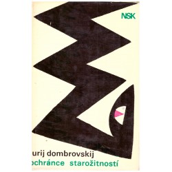 Dombrovskij, J.: Ochránce starožitností