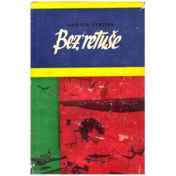 Syrová, M.: Bez retuše