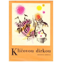 Siesicka, K.: Klíčovou dírkou