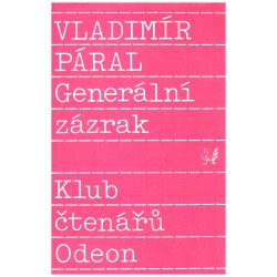 Páral, V.: Generální zázrak