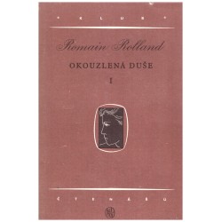 Rolland, R.: Okouzlená duše I-II