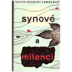 Lawrence, D. H.: Synové a milenci