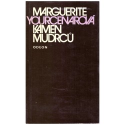 Yourcenarová, M.: Kámen mudrců