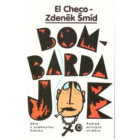 Šmíd, Z.: Bombarda Joe