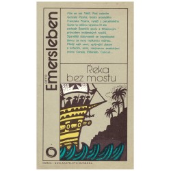 Emersleben, O.: Řeka bez mostu