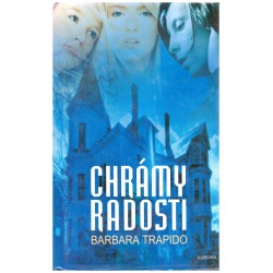 Trapido, B.: Chrámy radosti