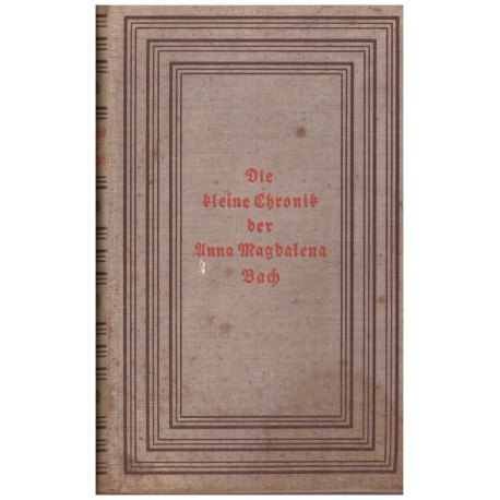 Meynell, E.: Die kleine Chronik der Anna Magdalena Bach