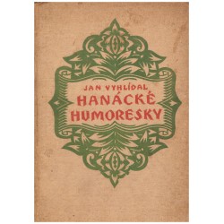 Vyhlídal, J.: Hanácké humoresky