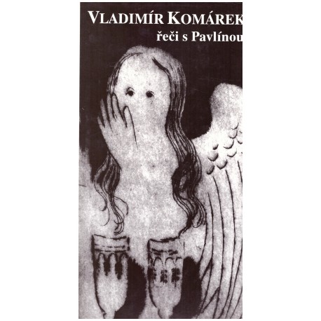 Komárek, V.: Řeči s Pavlínou