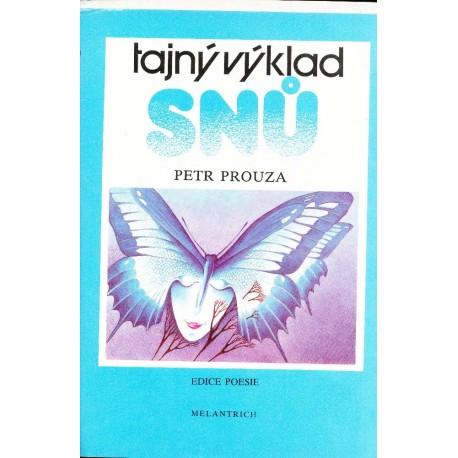 Prouza, P.: Tajný výklad snů