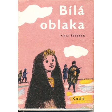 Špitzer, J.: Bilá oblaka