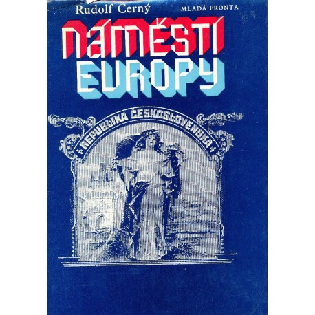 Černý R.: Náměstí Evropy