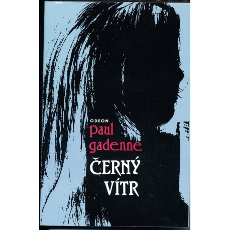  Gadenne, P.: Černý vítr