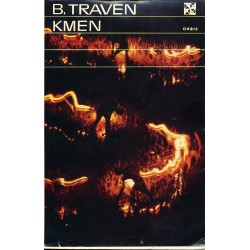 Traven, B.: Kmen
