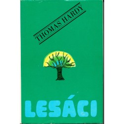 Hardy, T.: Lesáci