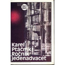 Ptáčník, K.: Ročník jedenadvacet