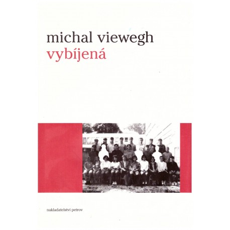 Viewegh, M.: Vybíjená
