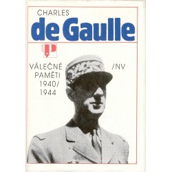 de Gaulle, Ch.: Válečné paměti 1940/1944