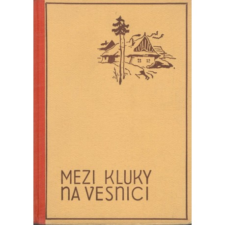 Kautmanová, S.: Mezi kluky na vesnici