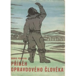 Polevoj, B.: Příběh opravdového člověka