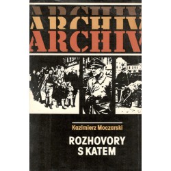 Moczarski, K.: Rozhovory s katem