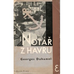 Duhamel, G.: Notář z Havrů