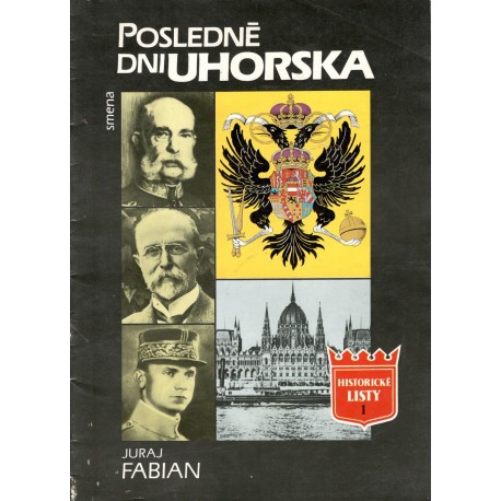 Fabian, J.: Posledné dni Uhorska