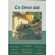 Kolektiv autorů: Co život dal