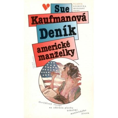 Kaufmanová, S.: Deník americké manželky