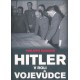 Mason, P.: Hitler v roli vojevůdce