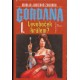 Jurićová Zagorka, M.: Gordana I. Levoboček králem?