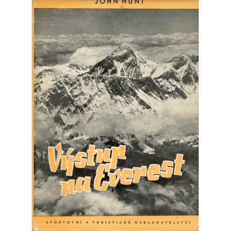 Hunt, J.: Výstup na Everest 