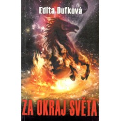 Dufková, E.: Za okrajem světa 