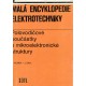 Kol.: Malá encyklopedie elektrotechniky - Polovodičové součástky a mikroelektronické struktury 
