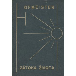 Hofmeister, R. R.: Zátoká života 