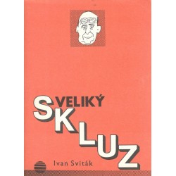 Sviták, I.: Veliký skluz 