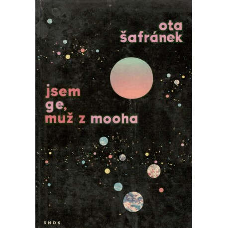Šafránek, O.: Jsem ge, muž z mooha