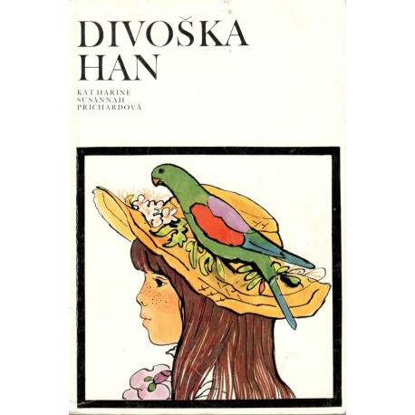 Prichardová, K. S.: Divoška Han 