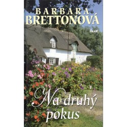 Brettonová, B.: Na druhý pokus 