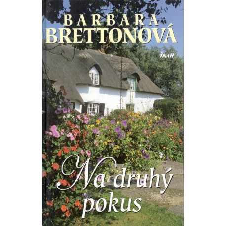 Brettonová, B.: Na druhý pokus 