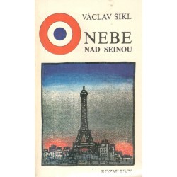 Šikl, V.: Nebe nad Seinou
