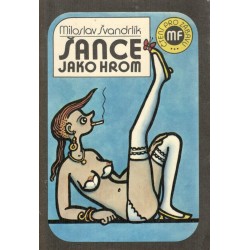 Švandrlík, M.: Šance jao hrom